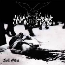 Animvs Infirmvs : Nell'Odio